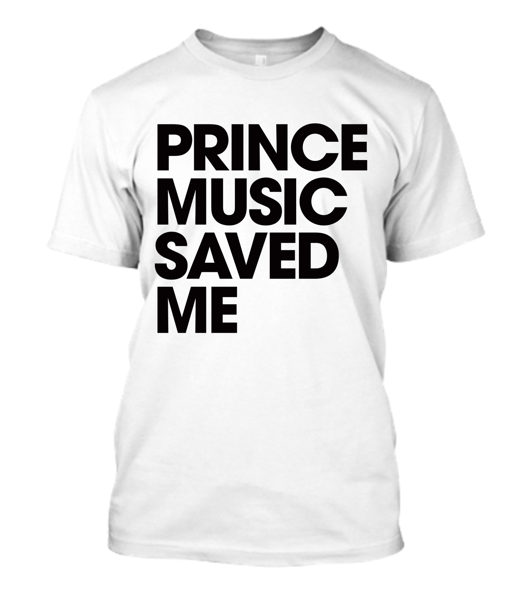 PRINCELIVETHEBEST PRINCE MUSIC SAVED ME T-Shirt