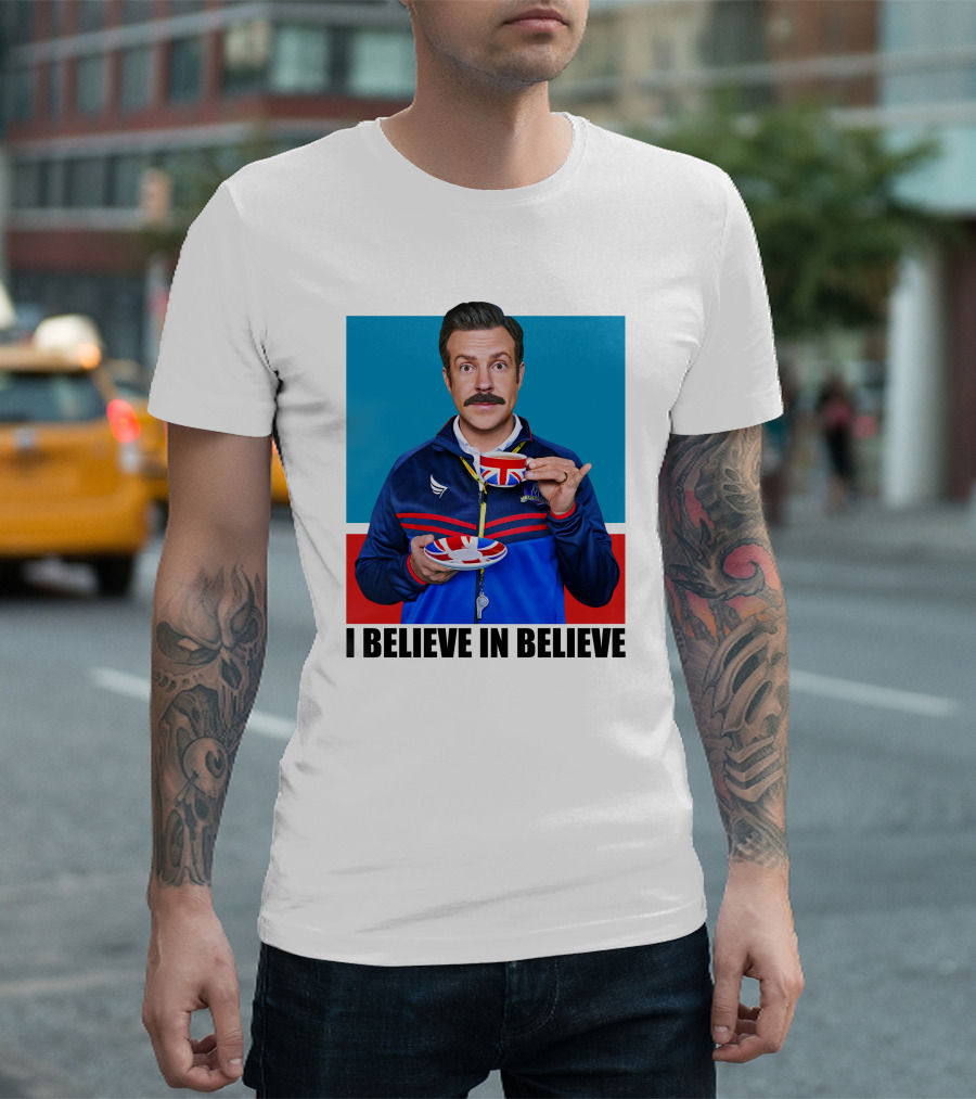 Ted Lasso I Believe in Believe Union Jack Coffee Cup T-Shirt