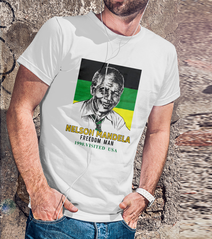 Jointcustodydc Nelson Mandela Freedom Man 1990 Visited USA T-Shirt