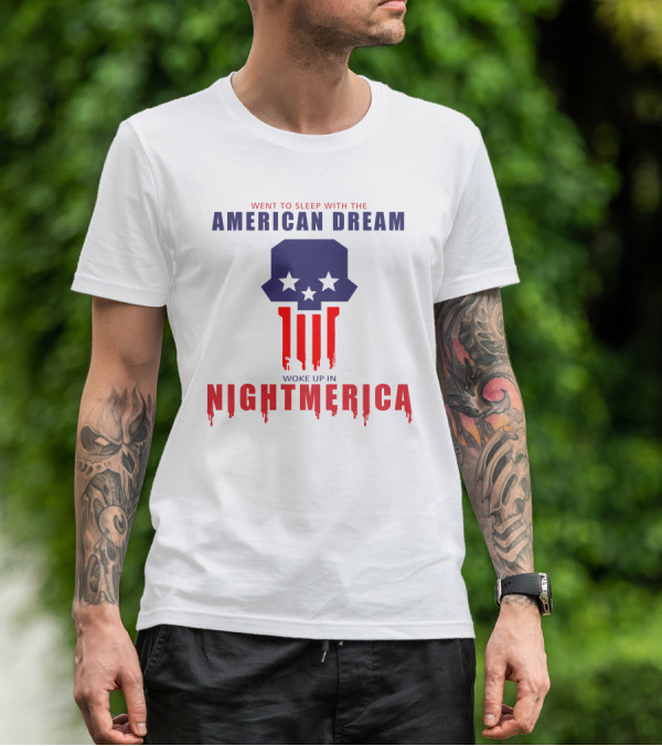 Went To Sleep With The American Dream Woke Up In Nightmerica Tom Macdonald T-Shirt