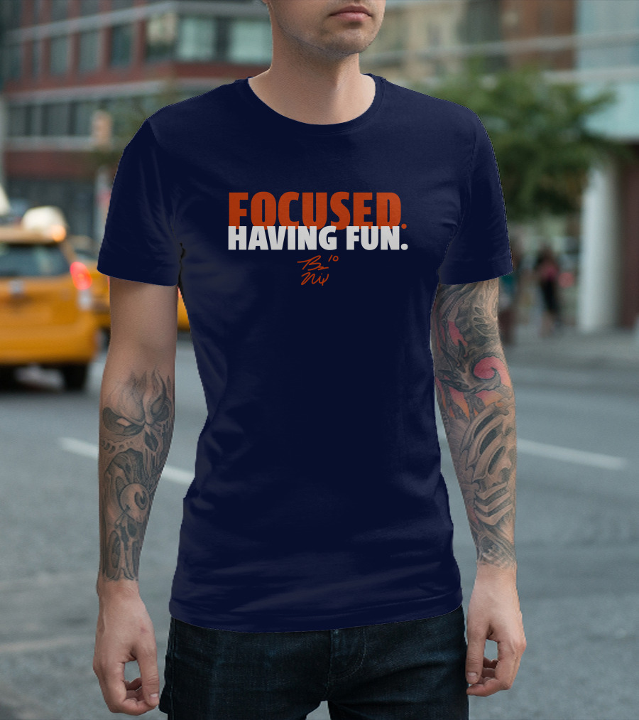 Focused: Having Fun Bo Nix Signature T-Shirt