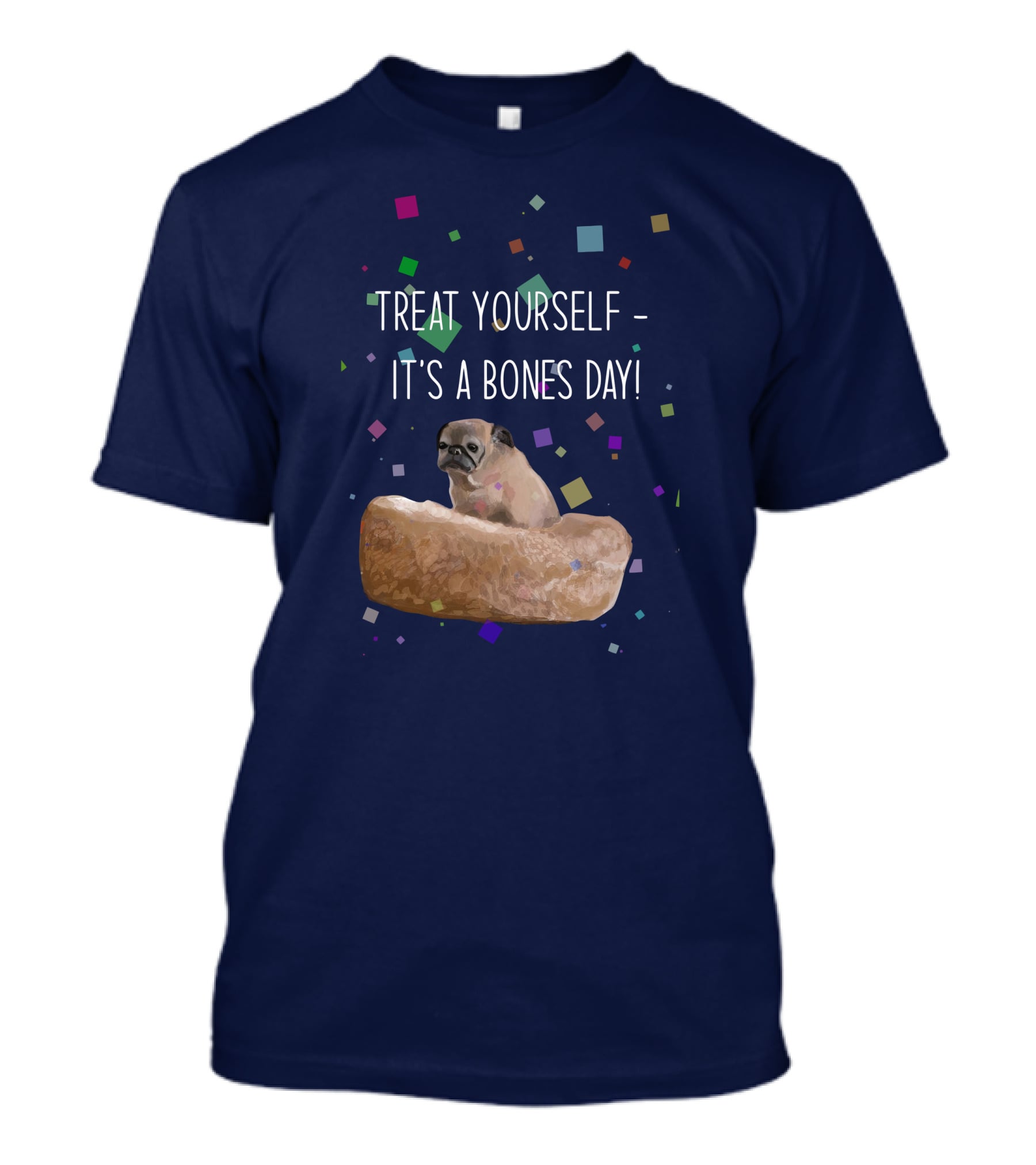 Treat Yourself It's A Bones Day NoodleThreadless Pug Confetti T-Shirt