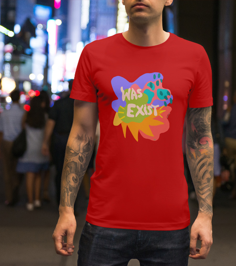 Soleoado Leȯ Was Exist Was Exist Colorful Abstract T-Shirt