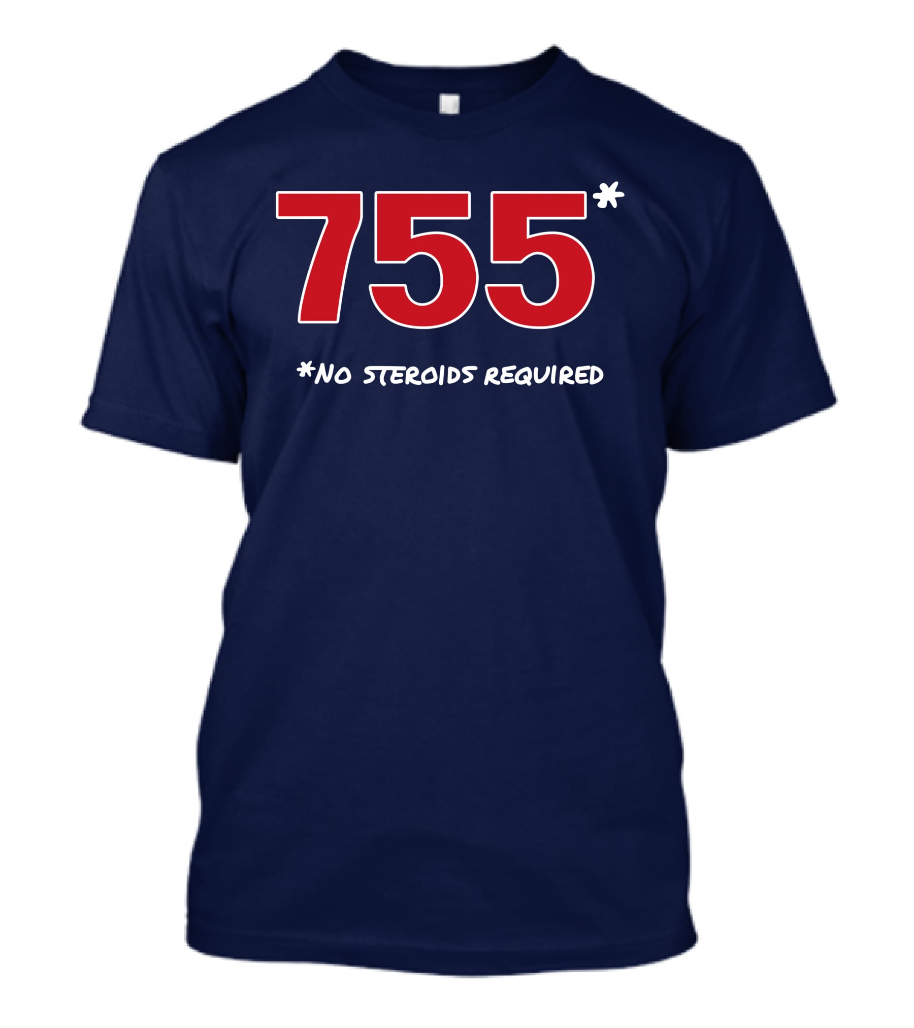 Super 70s Sports Merch Store 755 No Steroids Required Iconic Baseball Number T-Shirt