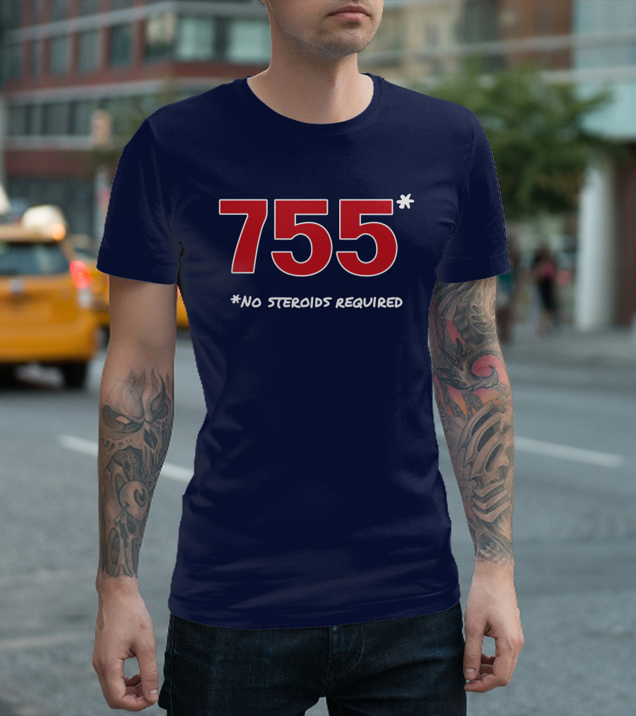 Super 70s Sports Merch Store 755 No Steroids Required Iconic Baseball Number T-Shirt