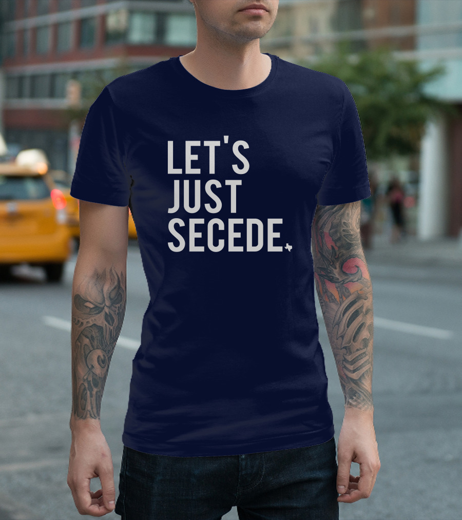 Let's Just Secede Texas State Outline T-Shirt