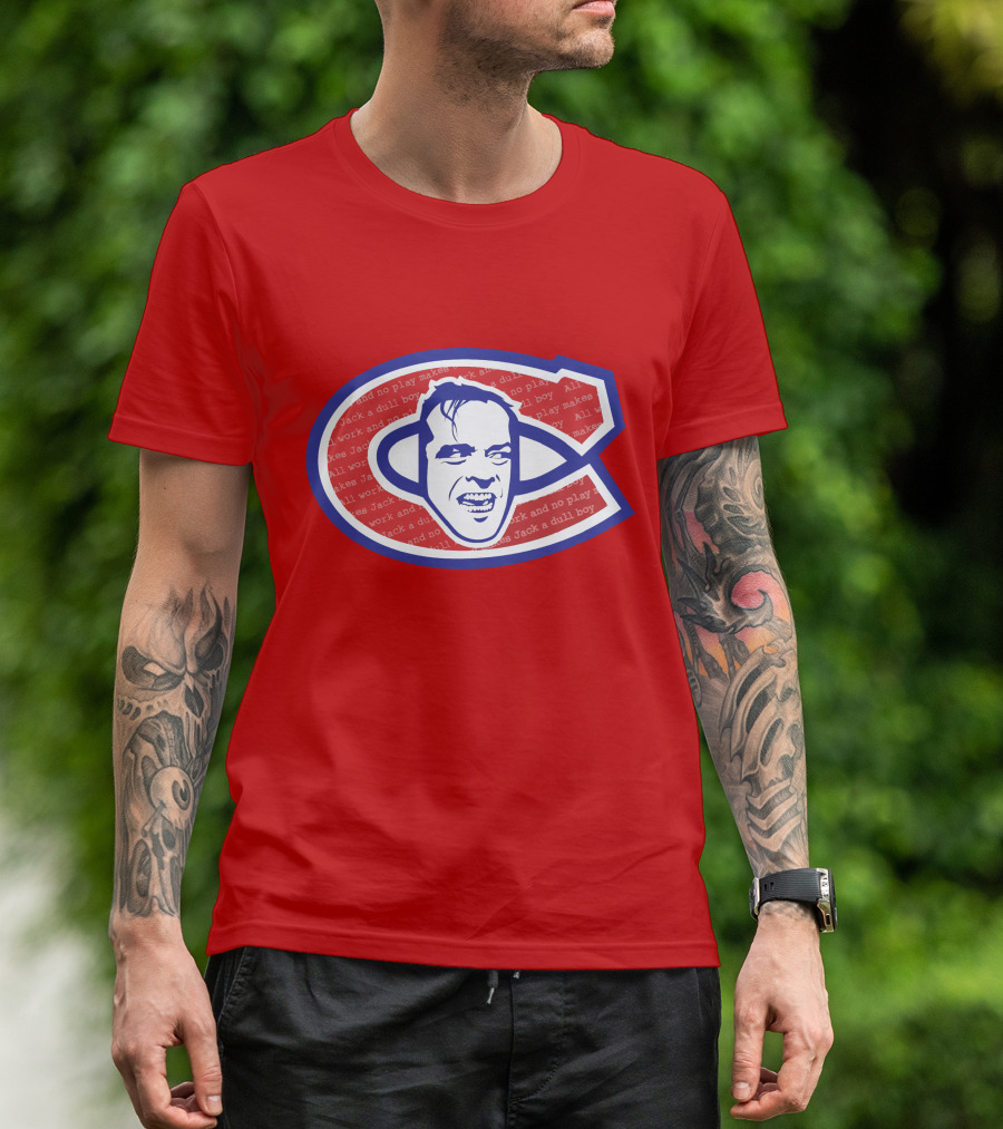 Heeeeres Johnny Montreal Jack Torrance NHL All Work And No Play Makes Jack A Dull Boy T-Shirt