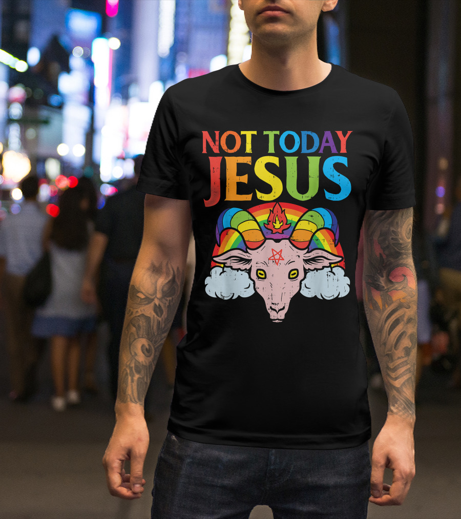 Not Today Jesus Goat Rainbow Satanism Baphomet Symbol Clouds T-Shirt