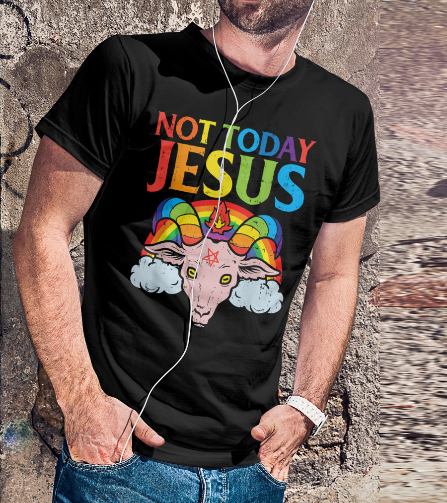 Not Today Jesus Goat Rainbow Satanism Baphomet Symbol Clouds T-Shirt