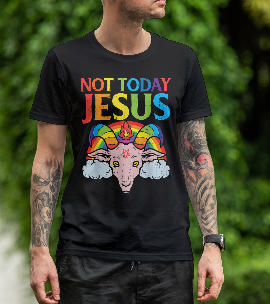 Not Today Jesus Goat Rainbow Satanism Baphomet Symbol Clouds T-Shirt