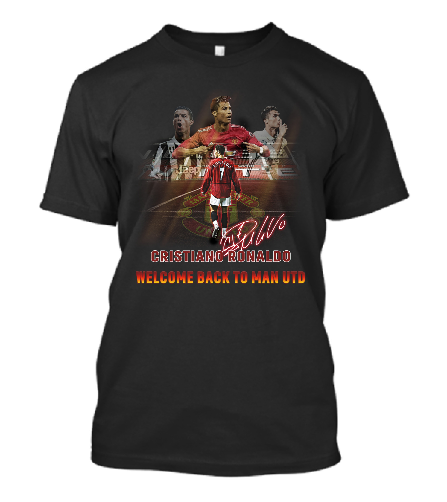 CRISTIANO RONALDO WELCOME BACK TO MAN UTD JEEP 7 SIGNATURE T-Shirt