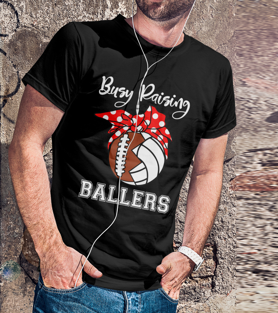 Busy Raising Ballers Football Volleyball Funny Polka Dot Bow T-Shirt