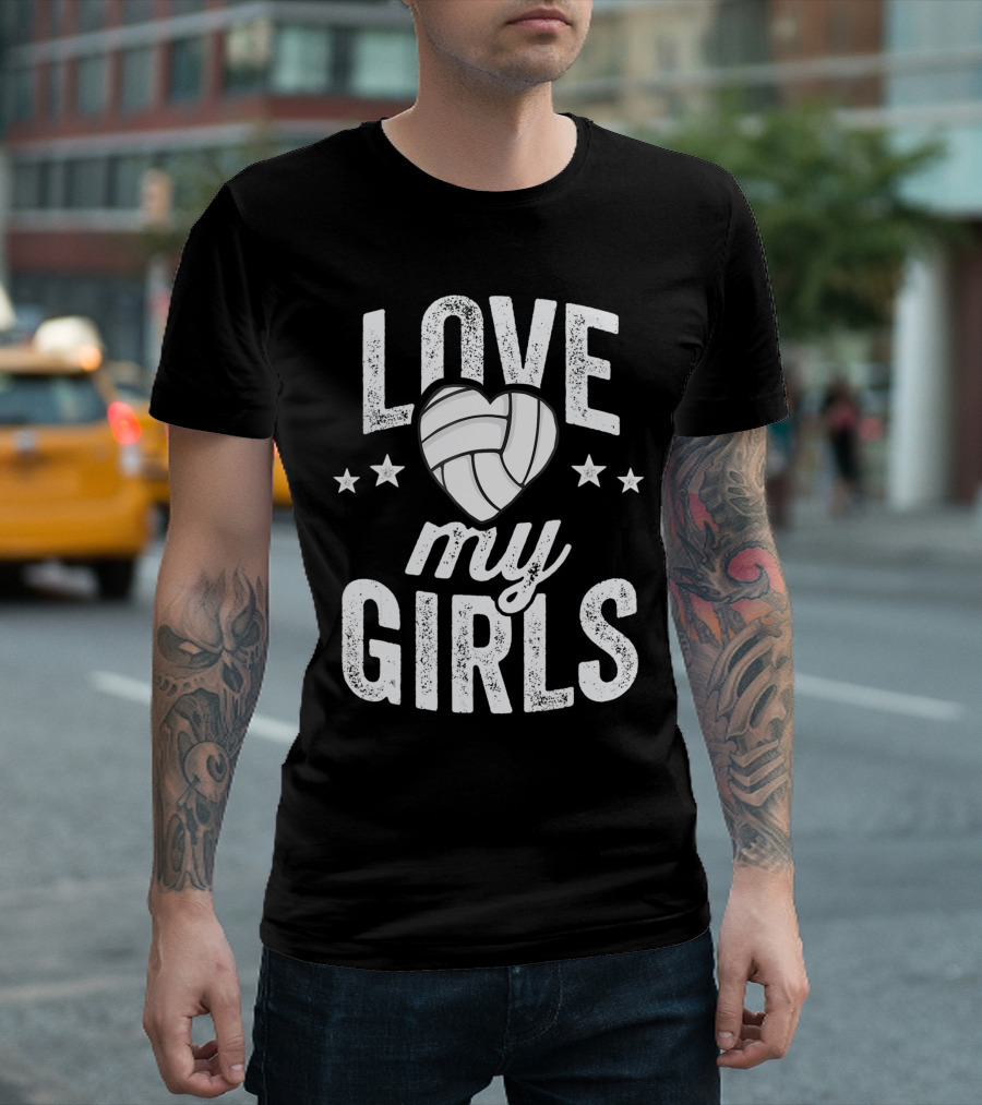 Love My Girls Volleyball Dad of Player Team Stars Heart T-Shirt