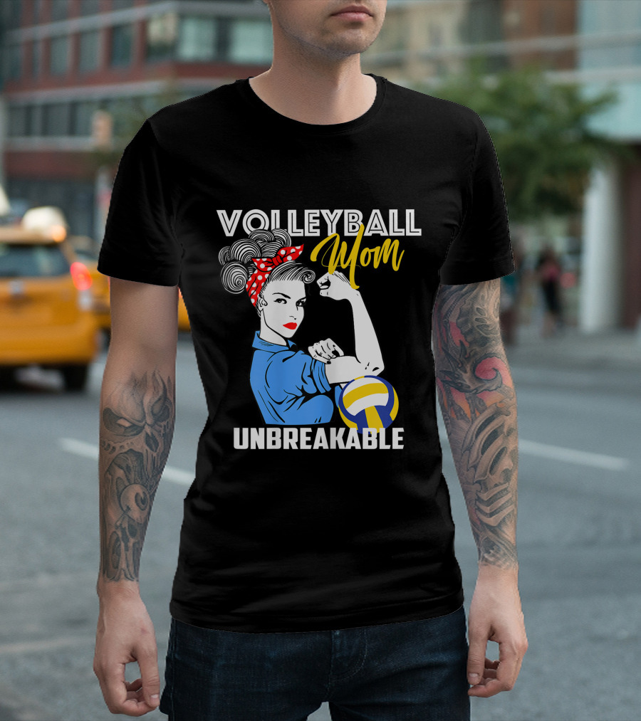 VOLLEYBALL MOM UNBREAKABLE STRONG FEMININITY EMPOWERMENT ICONIC T-Shirt