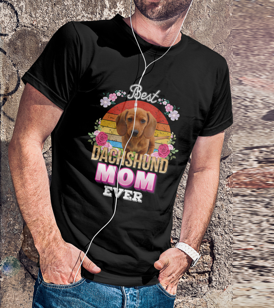 Best Dachshund Mom Ever Floral Rainbow T-Shirt