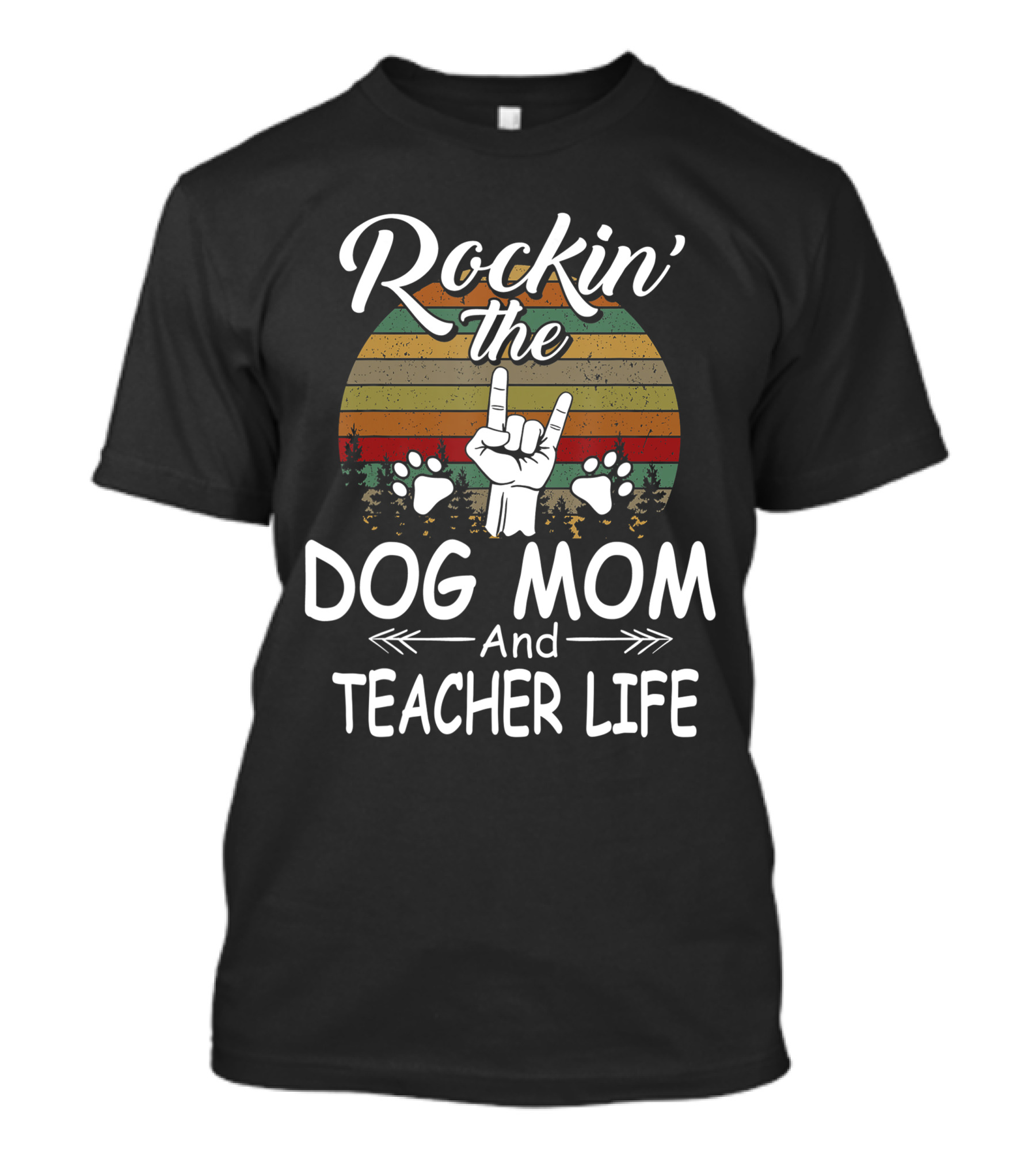 Rockin' The Dog Mom And Teacher Life Dog Lovers With Retro Style And Paws T-Shirt
