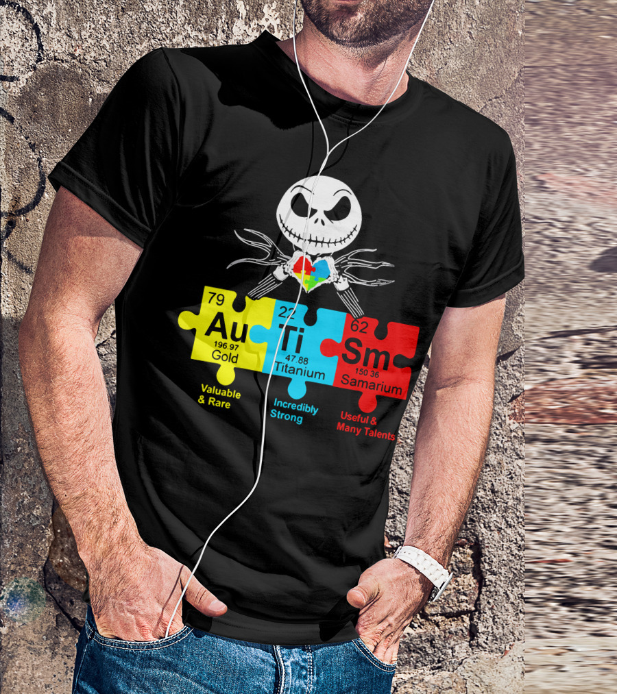 Jack Au Ti Autism Puzzle Heart Valuable Rare Incredibly Strong Useful Talents T-Shirt