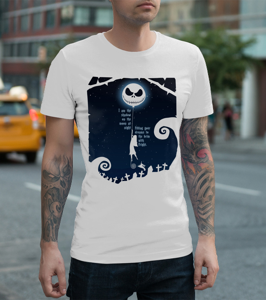 Jack Skellington Sally Zero Shadow on the Moon at Night Filling Your Dreams with Fright T-Shirt