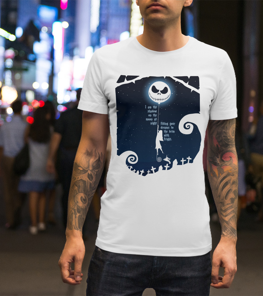 Jack Skellington Sally Zero Shadow On The Moon At Night Filling Your Dreams With Fright T-Shirt