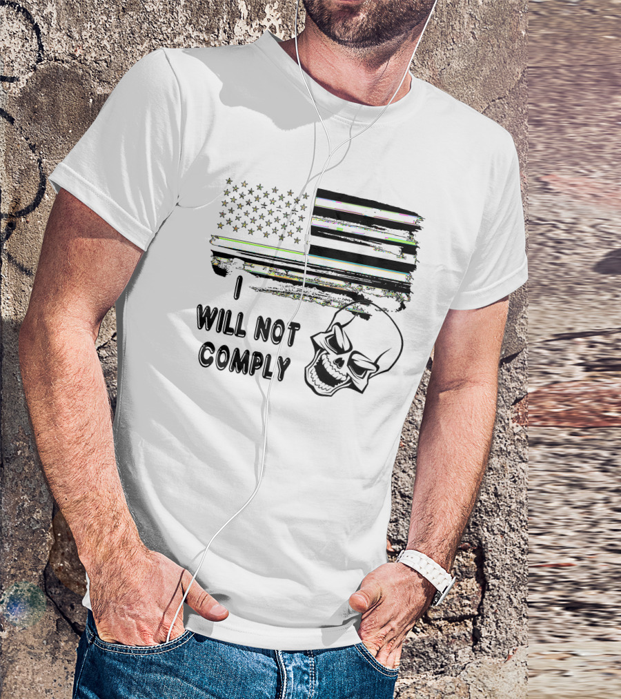 I Will Not Comply Skull American Flag T-Shirt
