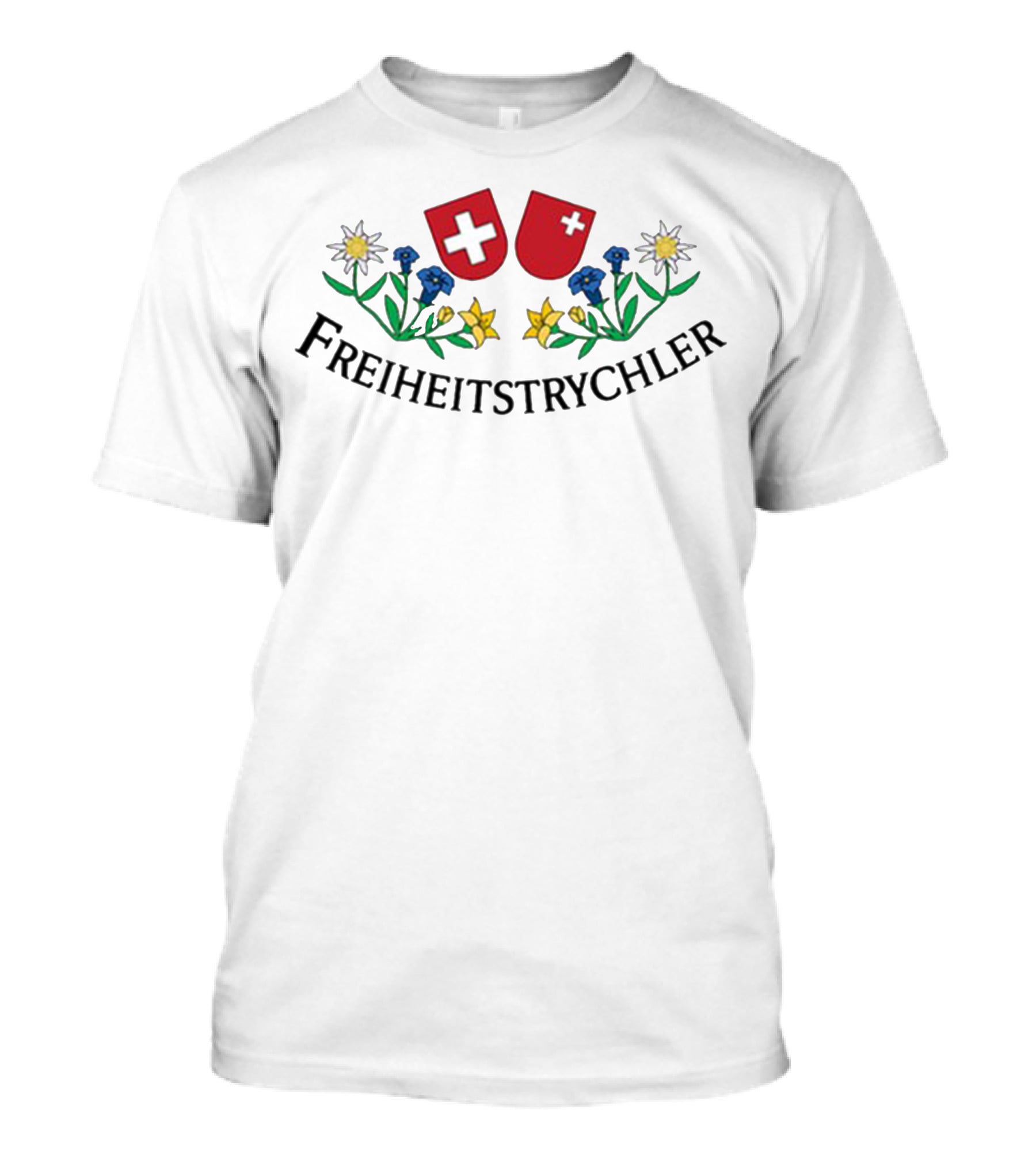 Freiheitstrychler Swiss Flags Edelweiss Flowers Ueli Maurer T-Shirt