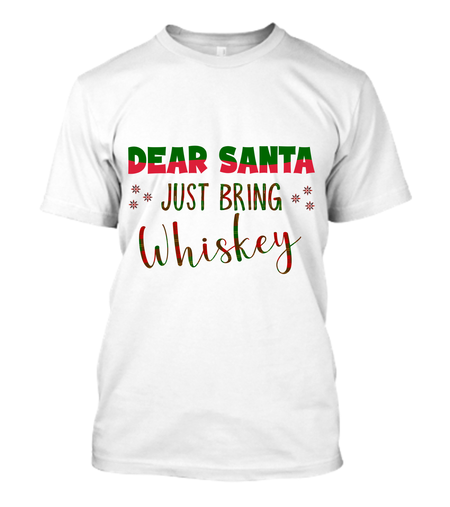 Dear Santa Just Bring Whiskey Christmas Plaid Text T-Shirt