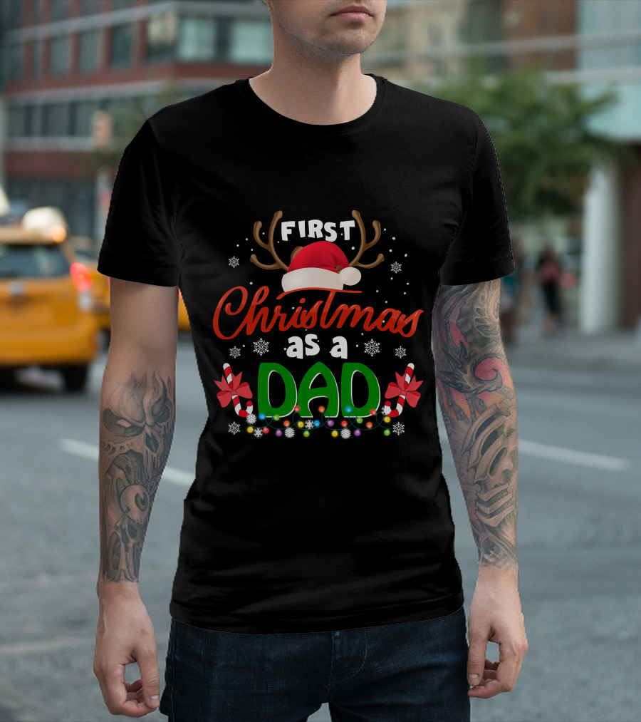 First Christmas As A Dad With Reindeer Antlers Santa Hat And Candy Canes T-Shirt
