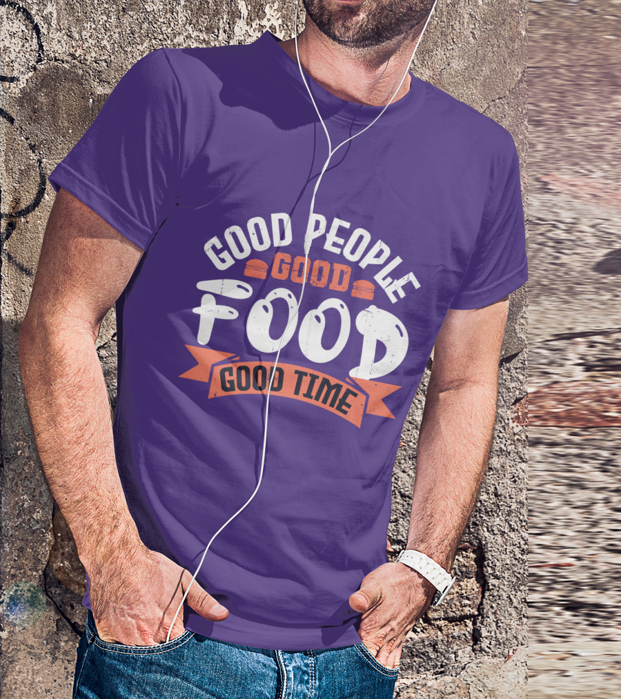 Good People Good Food Good Time Retro Banner T-Shirt