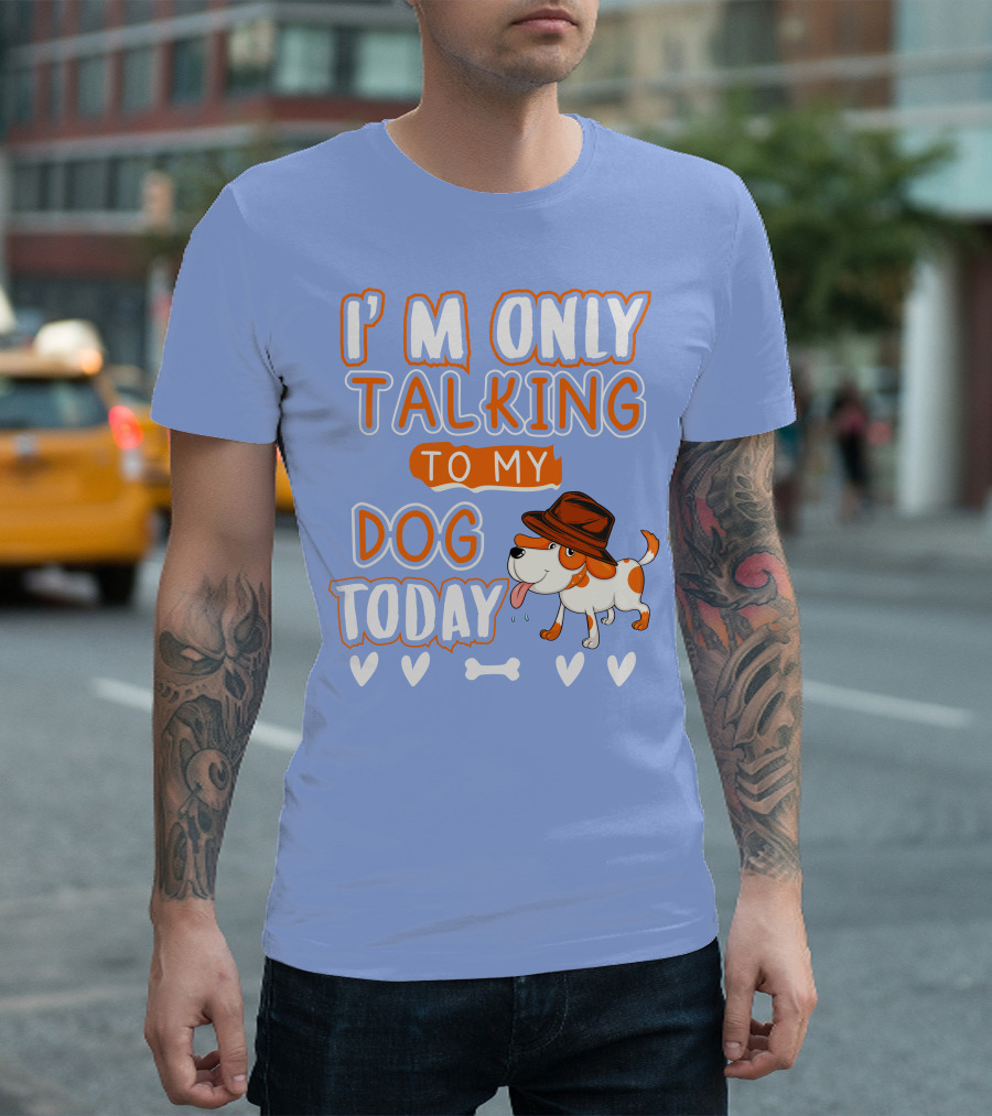 I'm Only Talking to My Dog Today Cartoon Dog with Hat Hearts and Bone T-Shirt