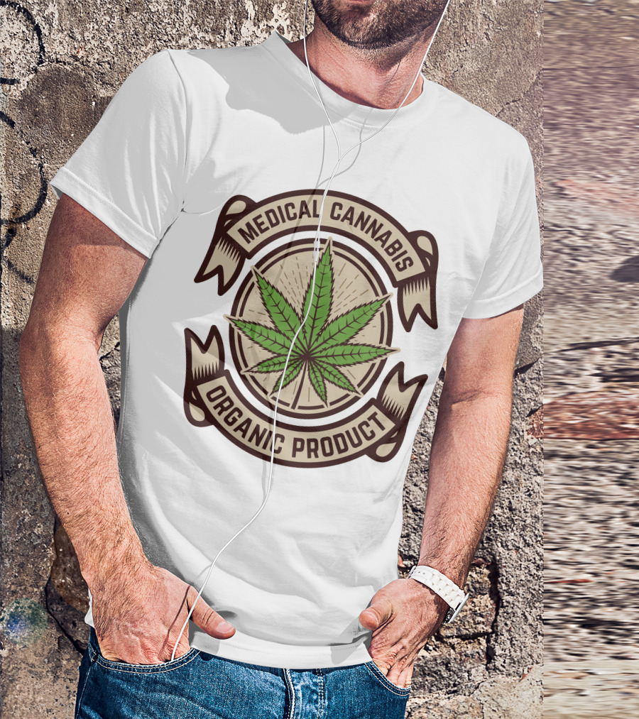 Medical Cannabis Organic Product T-Shirt
