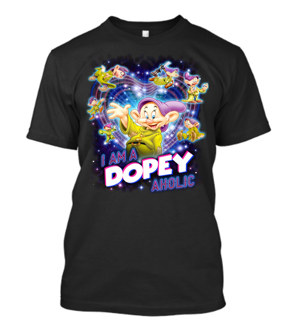 I Am A Dopey Aholic T-Shirt