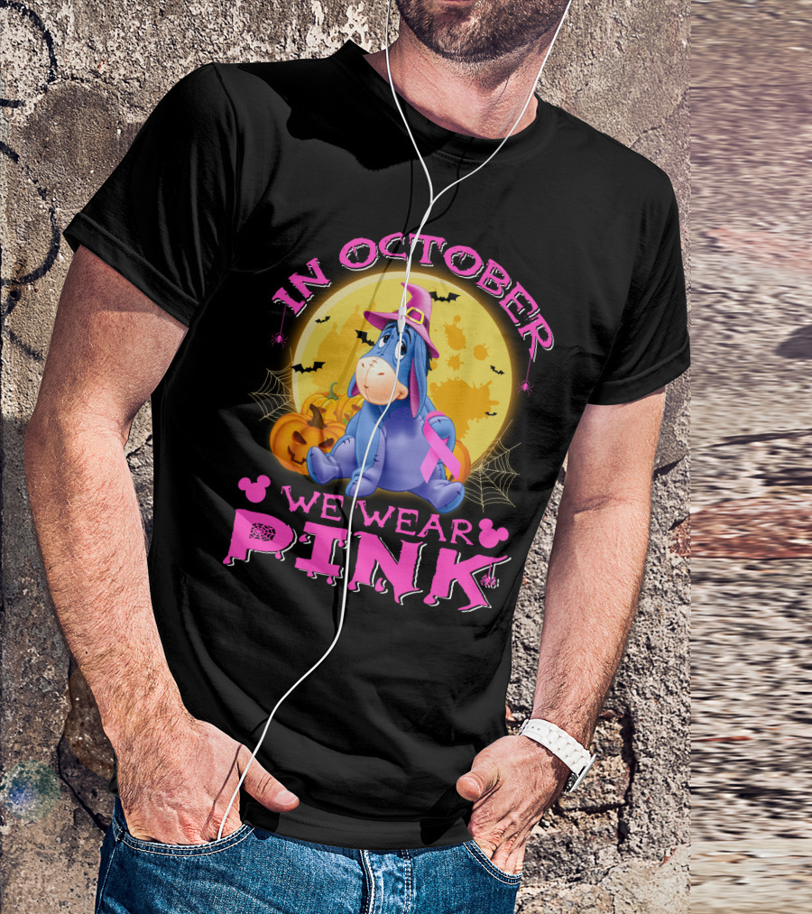 In October We Wear Pink Eeyore Halloween Ribbon And Pumpkins T-Shirt