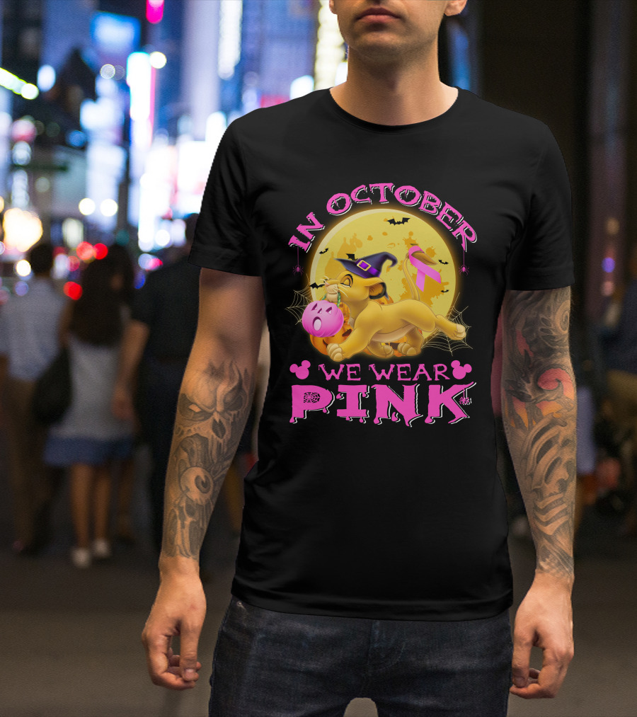 In October We Wear Pink Simba Halloween Breast Cancer Awareness T-Shirt