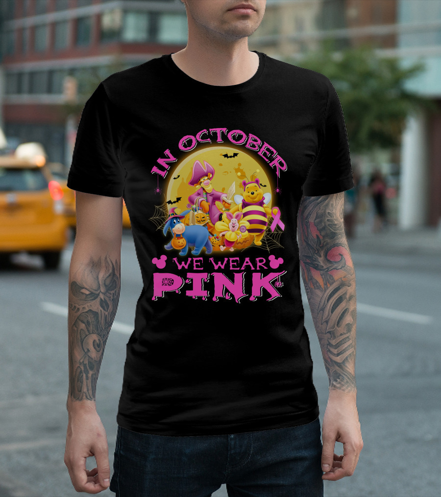 In October We Wear Pink Winnie The Pooh Halloween Breast Cancer Awareness T-Shirt