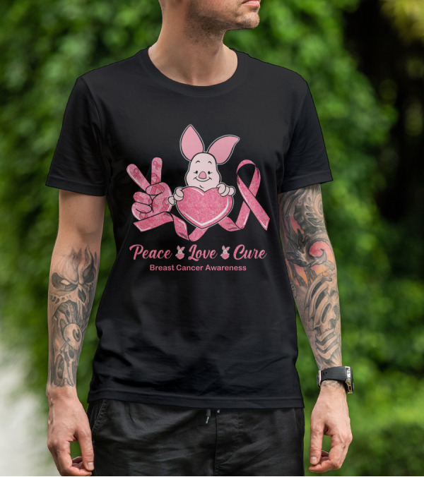 Peace Love Cure Piglet Breast Cancer Awareness T-Shirt