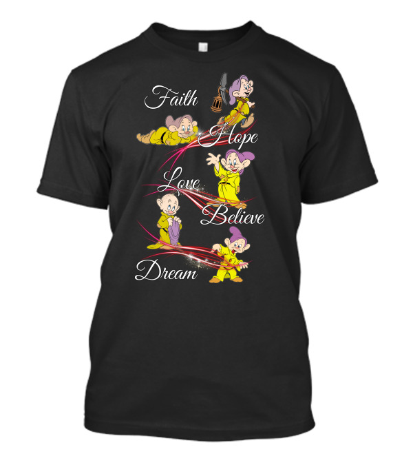 Faith Hope Love Believe Dream Dopey Snow White Dwarf Lantern Fantasy T-Shirt