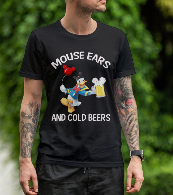 Mouse Ears And Cold Beers Donald Duck T-Shirt
