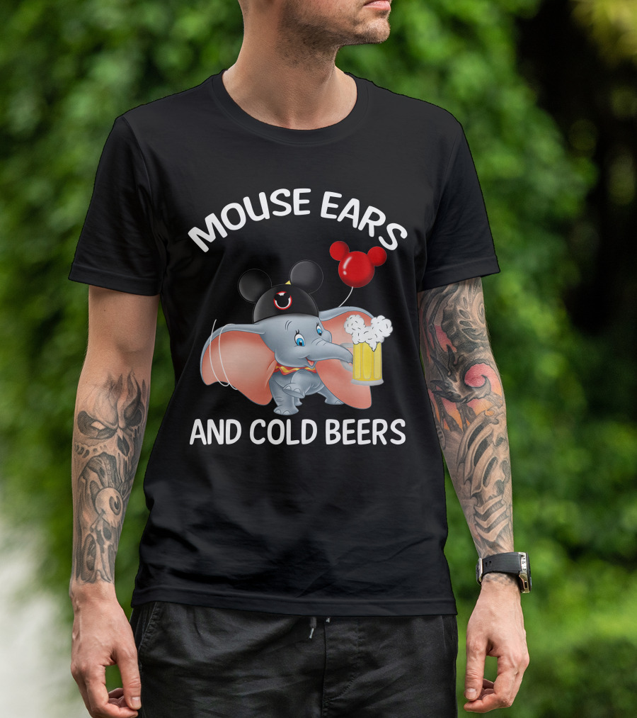 Mouse Ears And Cold Beers Dumbo Balloon Hat Drink T-Shirt
