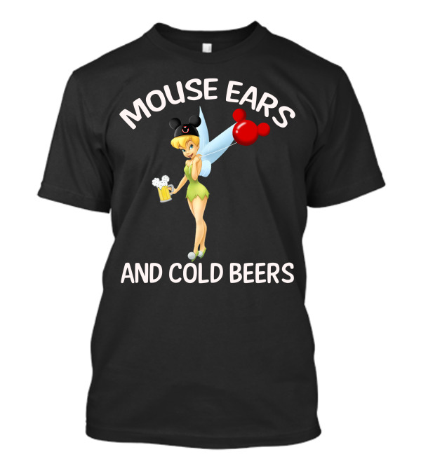 Mouse Ears And Cold Beers Tinker Bell T-Shirt
