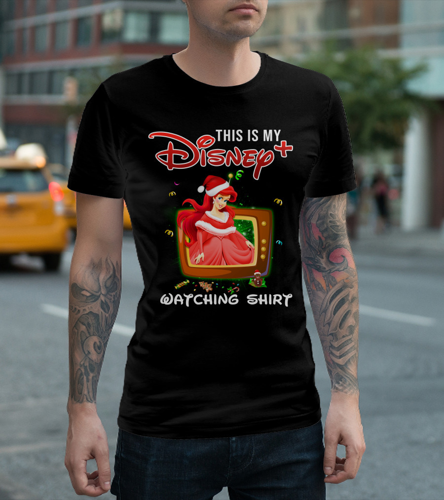 This Is My Disney+ Watching Shirt Ariel Holiday Santa Hat T-Shirt