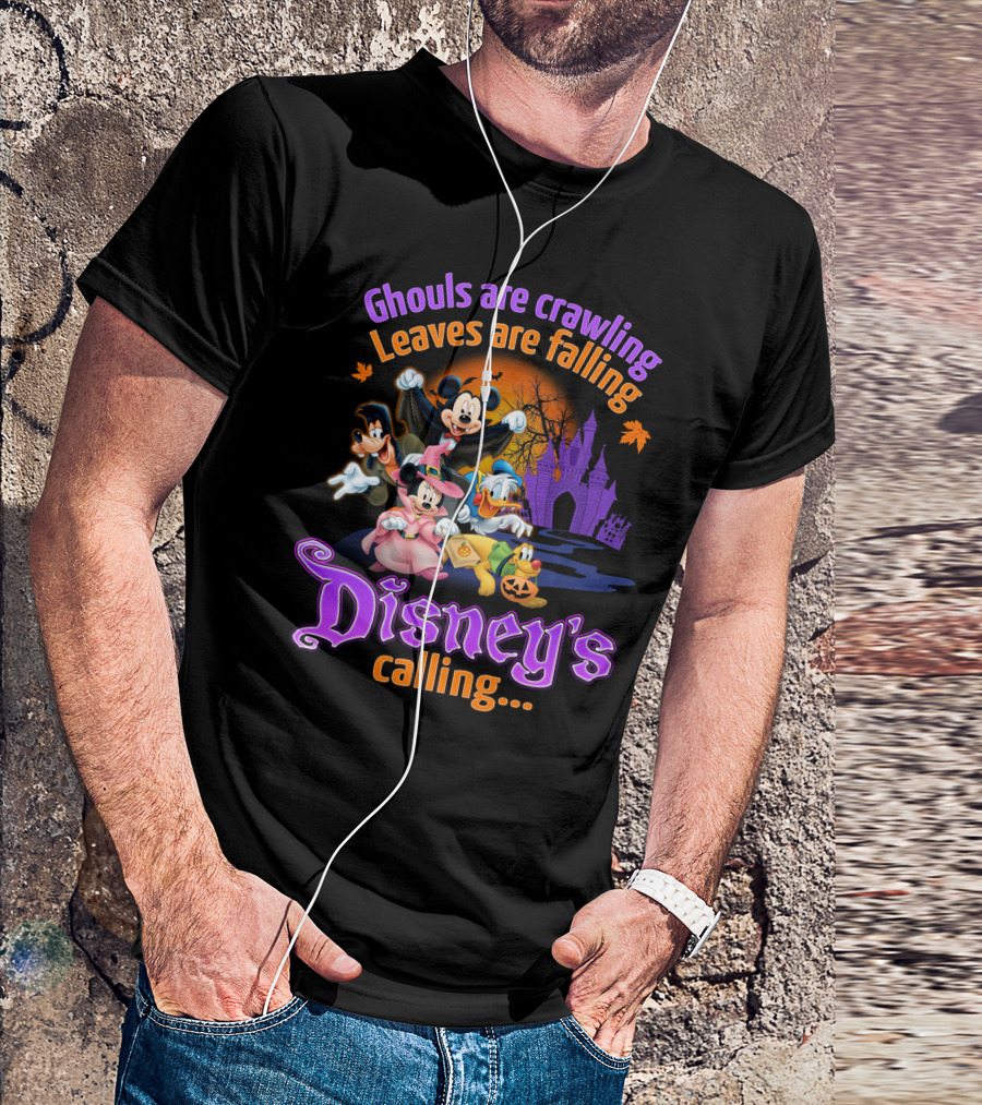 Ghouls Are Crawling Leaves Are Falling Disney's Calling With Mickey Mouse Minnie Mouse Goofy And Donald Duck Castle And Pumpkins T-Shirt
