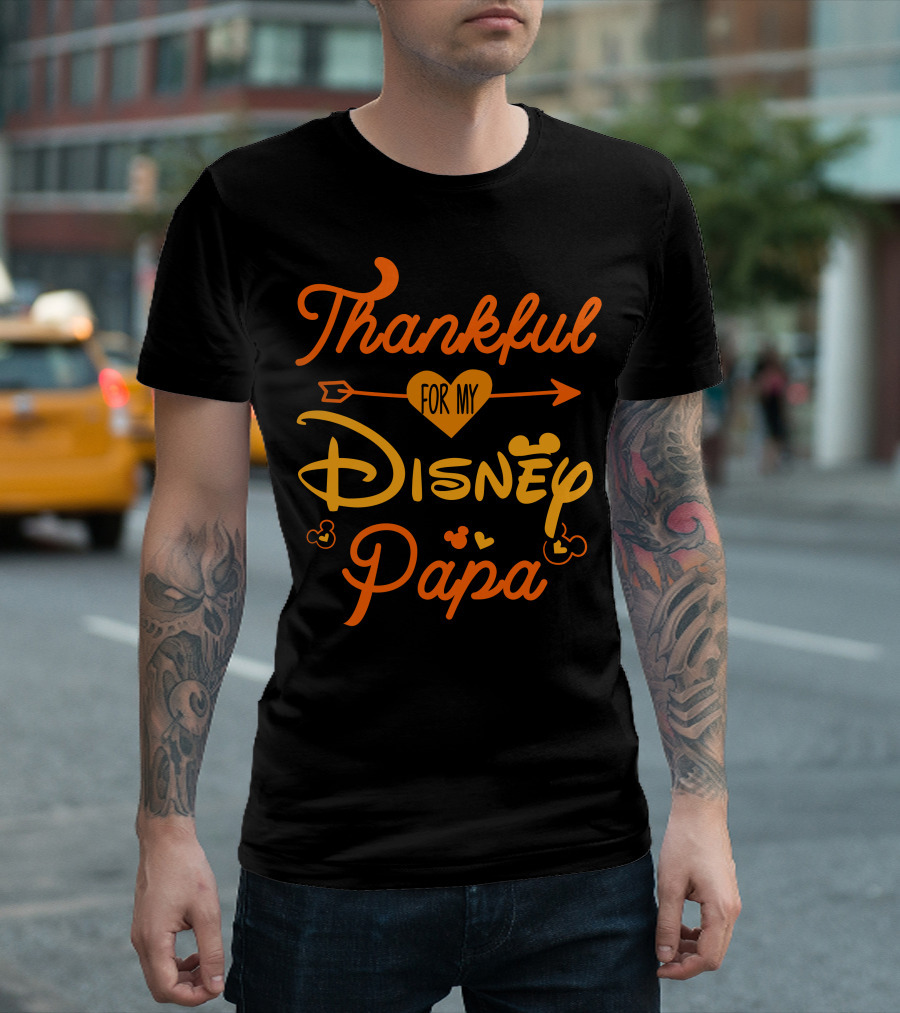 Thankful For My Disney Papa T-Shirt