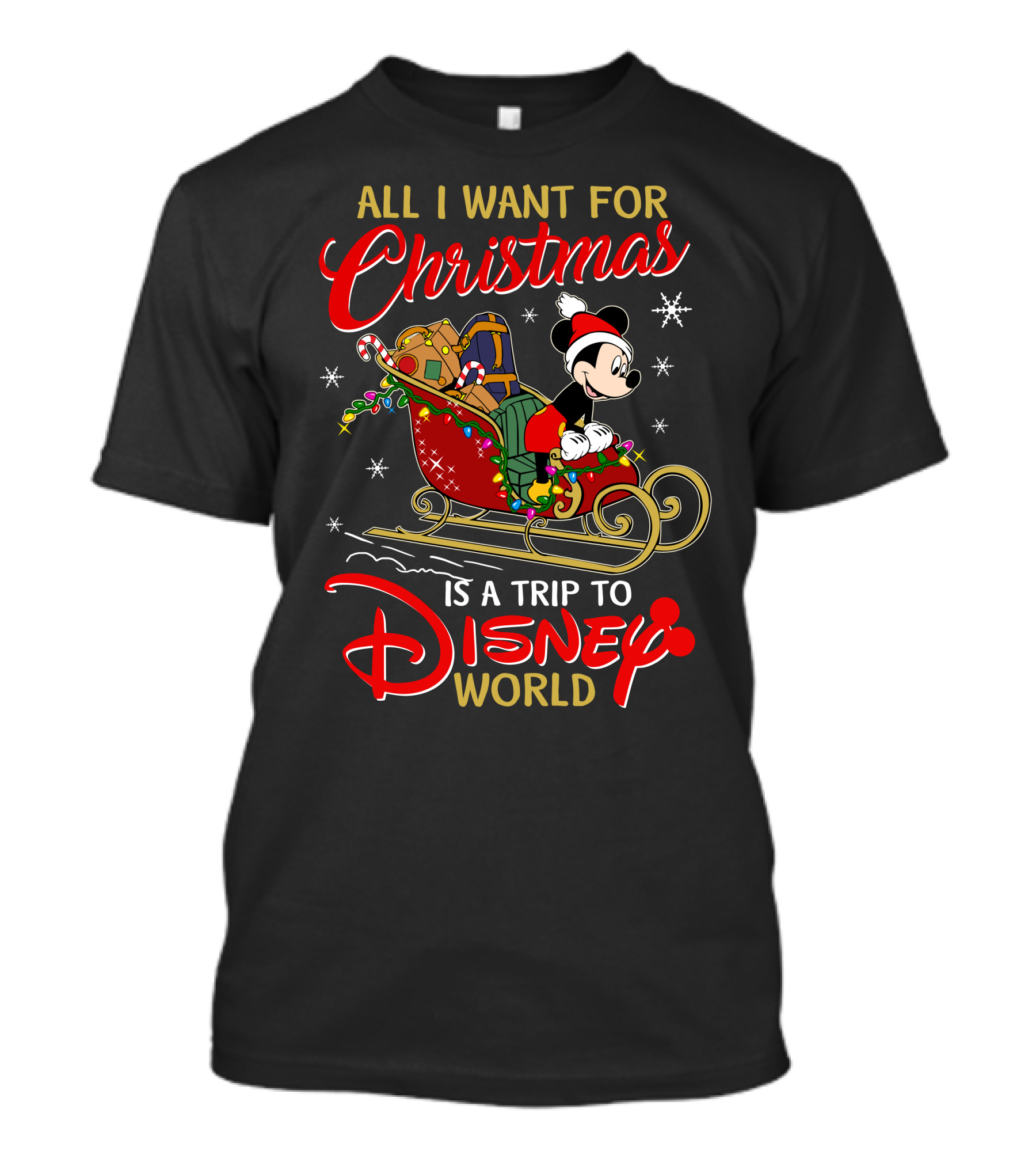 All I Want For Christmas Is A Trip To Disney World Mickey Sleigh T-Shirt