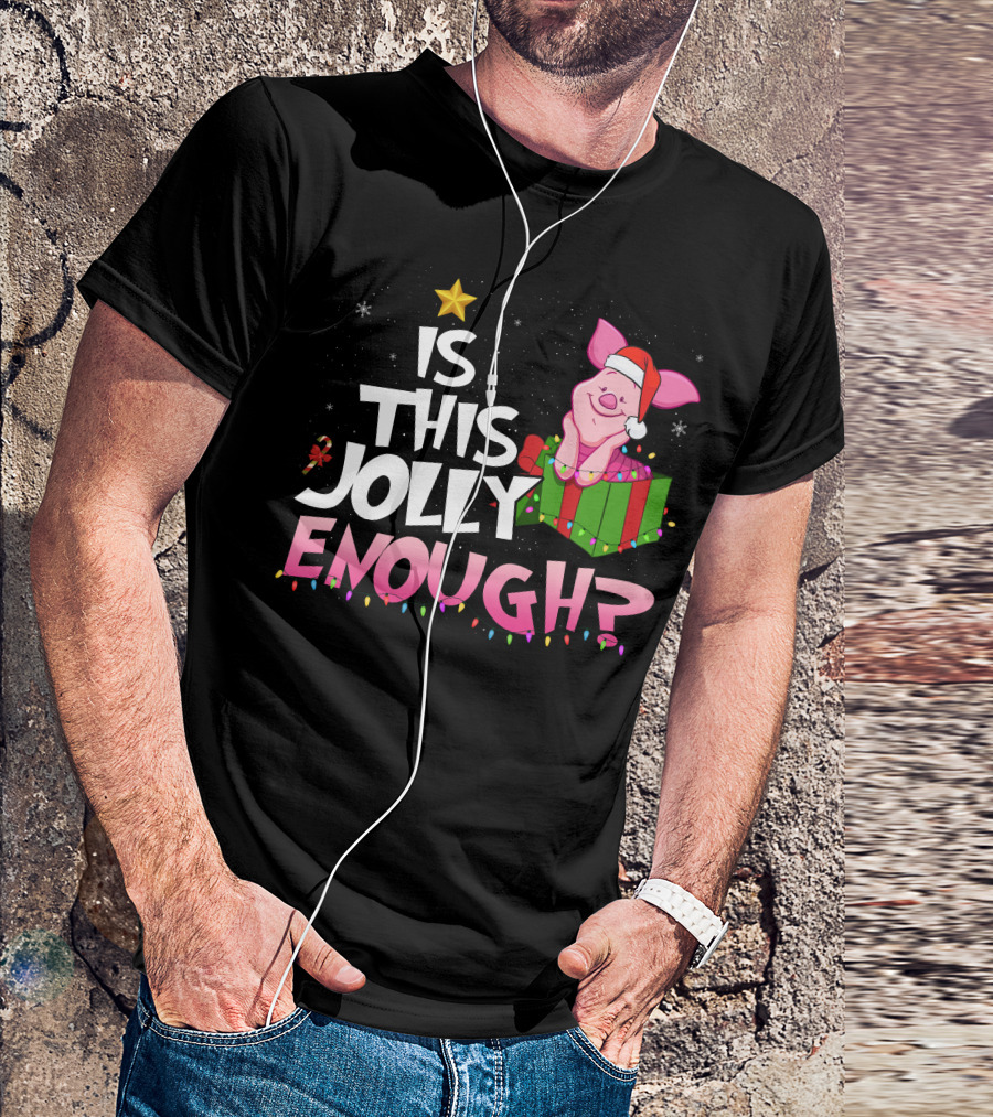 Is This Jolly Enough Piglet Christmas Santa Hat Present T-Shirt