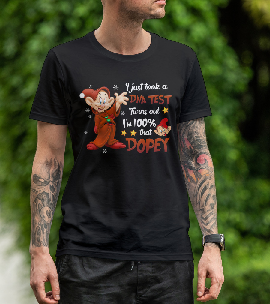 I Just Took A Dna Test Turns Out I'm 100% That Dopey T-Shirt