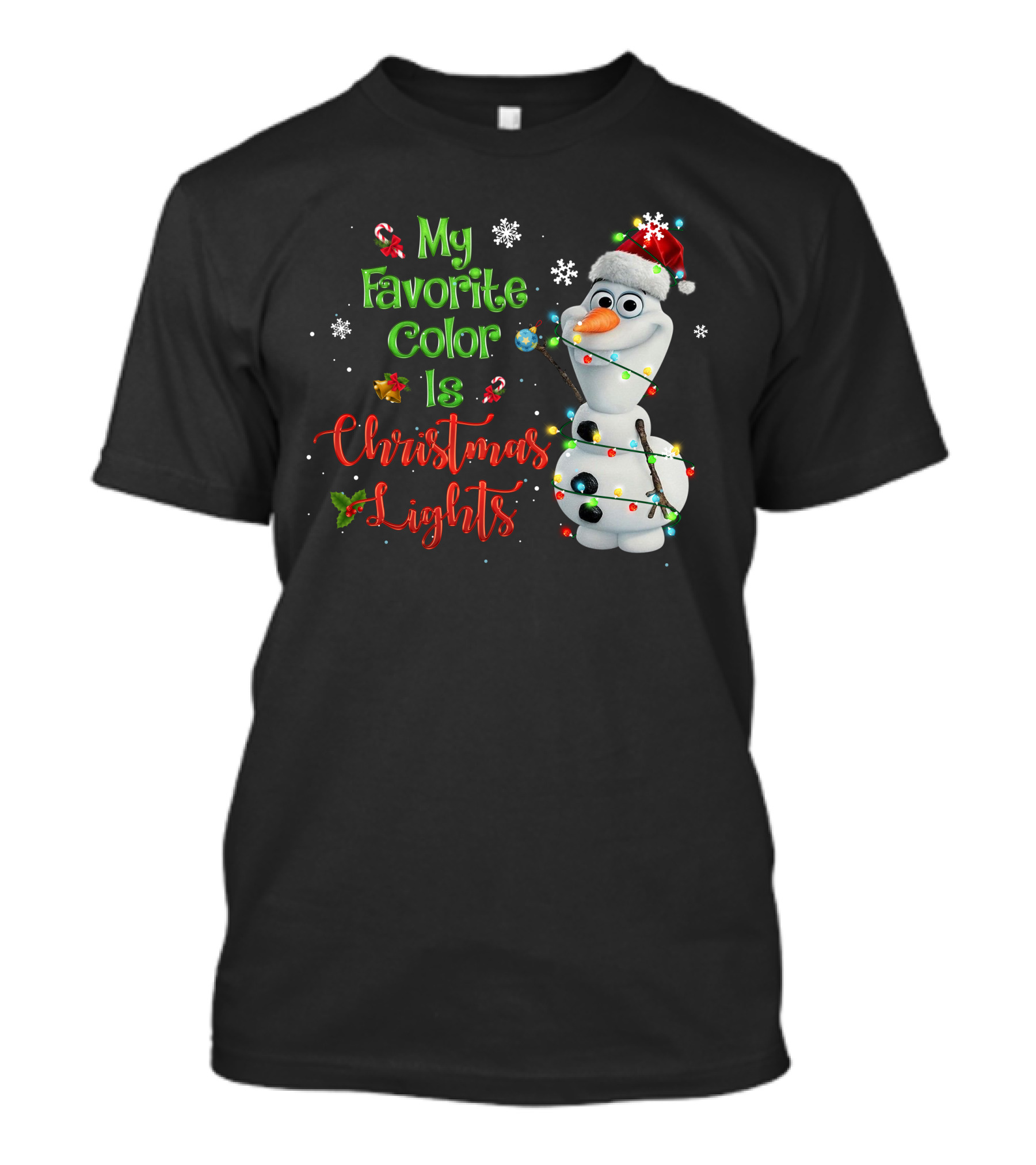 My Favorite Color Is Christmas Lights Olaf T-Shirt