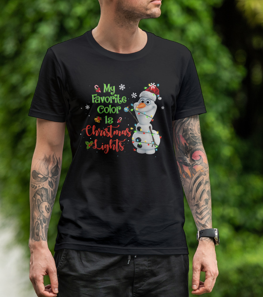 My Favorite Color Is Christmas Lights Olaf T-Shirt