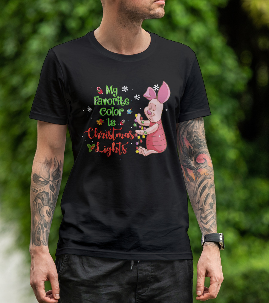 My Favorite Color Is Christmas Lights Piglet T-Shirt