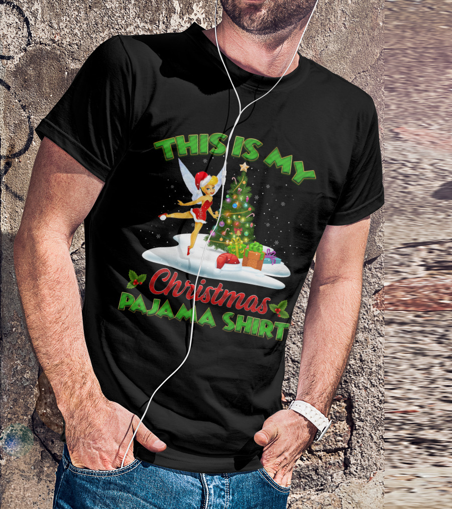 This Is My Christmas Pajama Shirt Tinker Bell T-Shirt