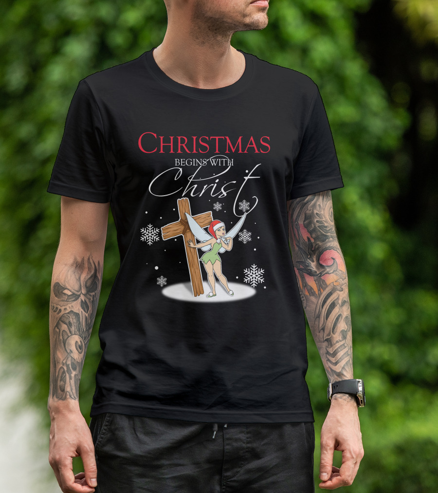 Christmas Begins With Christ Tinker Bell T-Shirt